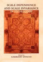 Scale Dependence and Scale Invariance in Hydrology