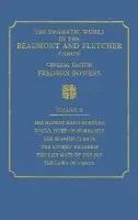Dramatic Works in the Beaumont and Fletcher Canon: Volume 10, The Honest Man's Fortune, Rollo, Duke of Normandy, The Spanish Curate, The Lover's Progr - Beaumont, Francis a Fletcher, John