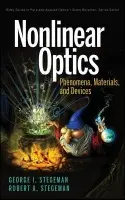 Nonlinear Optics - Stegeman, George I. (University of Central Florida, CREOL) a Stegeman, Robert A.