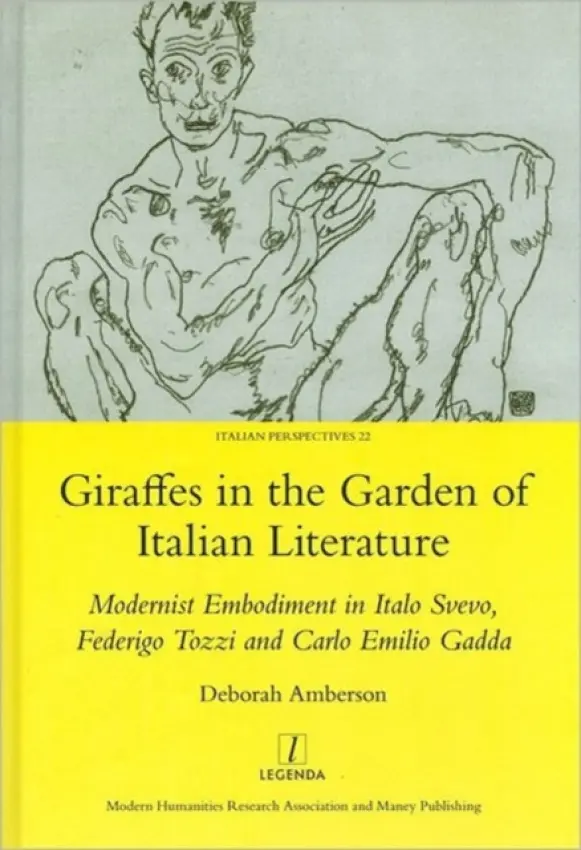 Giraffes in the Garden of Italian Literature - Amberson, Deborah