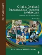 Criminal Conduct and Substance Abuse Treatment for Adolescents: Pathways to Self-Discovery and Change - Milkman, Harvey B. a Wanberg, Kenneth W.