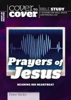 Prayers of Jesus - Hicks, Peter