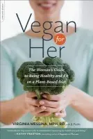 Vegan for Her - Fields, J L a Messina, Virginia