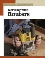 Working with Routers - Fine Woodworkin