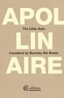 Little Auto - Apollinaire, Guillaume