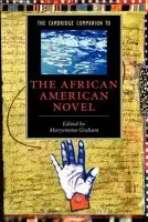 Cambridge Companion to the African American Novel