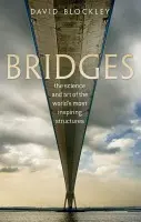 Bridges - Blockley, David (Emeritus Professor and Senior Research Fellow, University of Bristol)