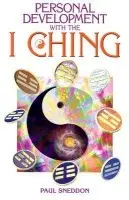 Personal Development with I Ching - Sneddon, Paul