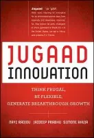 Jugaad Innovation - Radjou, Navi a Prabhu, Jaideep a Ahuja, Simone