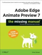 Adobe Edge Preview 7: The Missing Manual - Grover, Chris