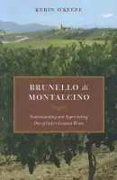 Brunello di Montalcino - O’Keefe, Kerin