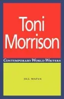 Toni Morrison - Matus, Jill