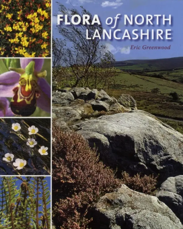 Flora of North Lancashire - Greenwood, Eric