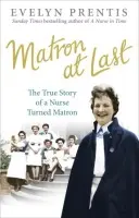 Matron at Last - Prentis, Evelyn