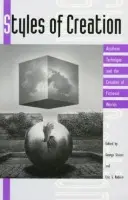 Styles of Creation