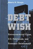 Debt Wish - Sbragia, Alberta M.