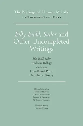 Billy Budd Melville Volume 11 - Northwestern University Press