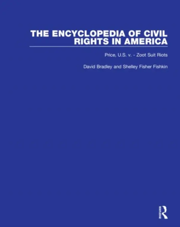 Encyclopaedia of Civil Rights in America - Bradley, Samuel D a Fishkin, Shelley Fisher