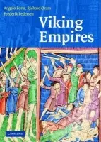 Viking Empires - Forte, Angelo (University of Aberdeen) a Oram, Richard (University of Stirling) a Pedersen, Frederik (University of Aberdeen)