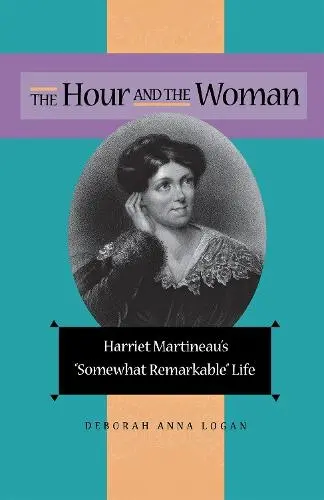Hour and the Woman - Logan, Deborah Anna