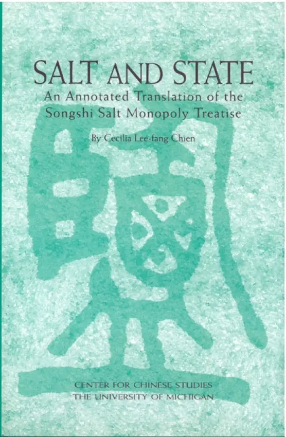 Salt and State - Chien, Cecilia