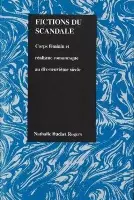 Fictions du scandale - Rogers, Nathalie