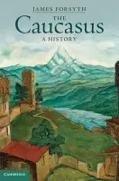 Caucasus - Forsyth, James (University of Aberdeen)