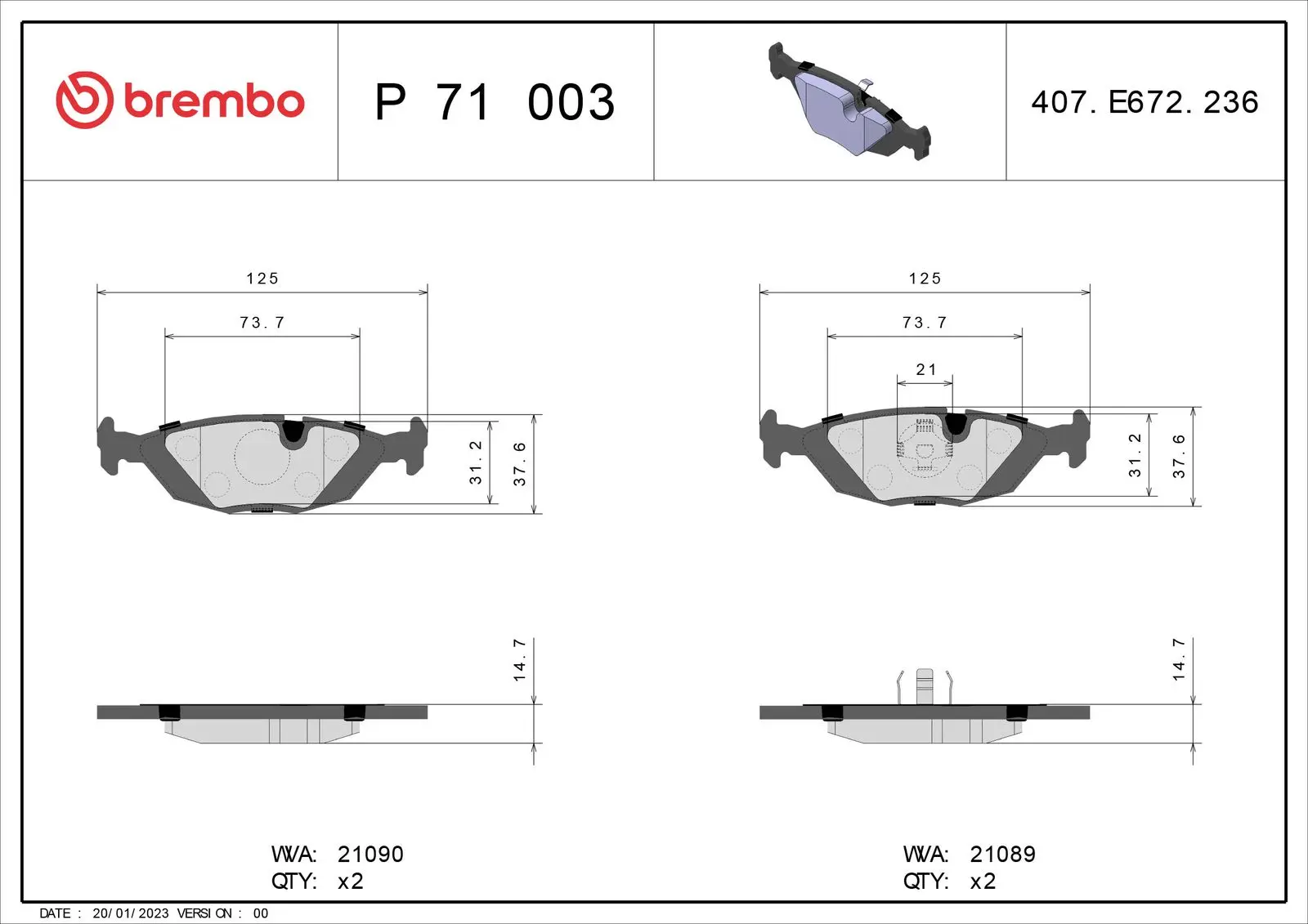 Sada brzdových destiček, kotoučová brzda BREMBO P 71 003
