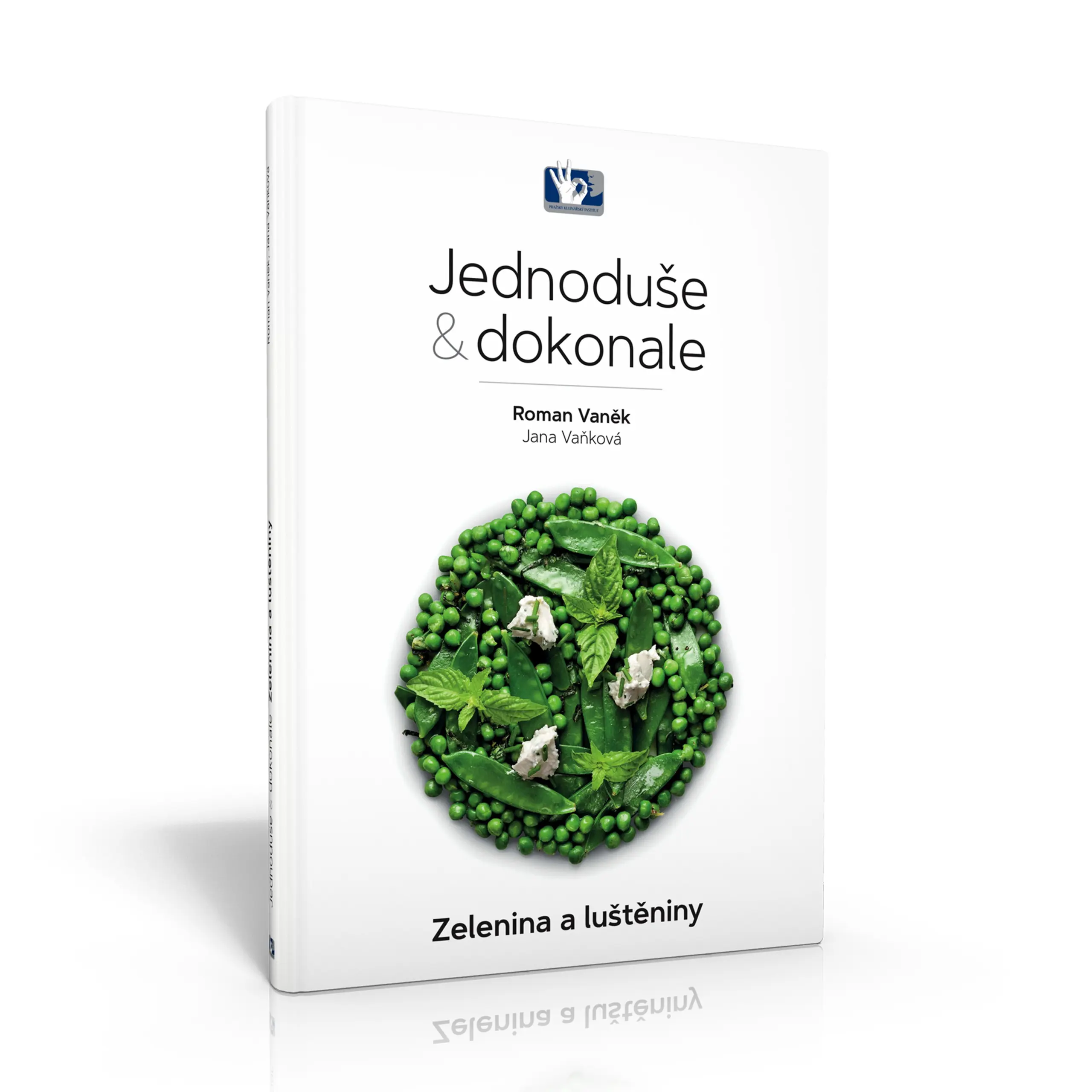 Pražský kulinářský institut Zelenina a luštěniny – Jednoduše & dokonale - unisex