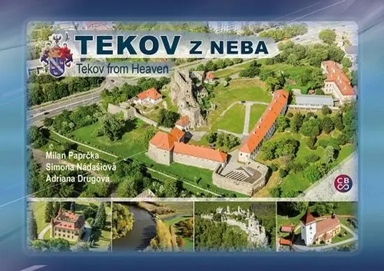 Tekov z neba - Milan Paprčka; Simona Nádašiová; Adriana Drugová