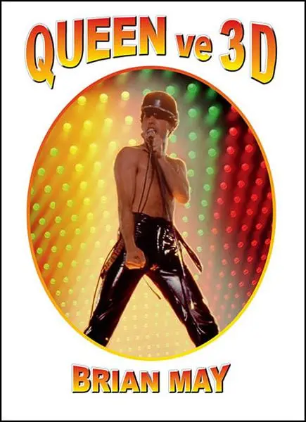 Queen ve 3D