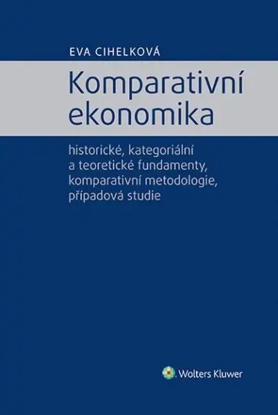 Komparativní ekonomika - Eva Cihelková