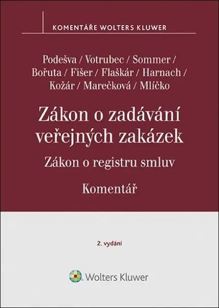 Zákon o zadávání veřejných zakázek | PODEŠVA, Vilém, SOMMER, Lukáš, VOTRUBEC, Jiří