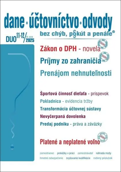 DUO 11-12/2025 – Dane, účtovníctvo, odvody bez chýb, pokút a penále