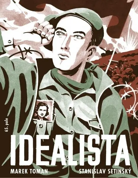 Idealista - Zapomenutý příběh lásky, hrdinství a sebeobětování
