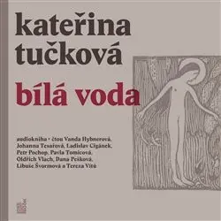 Bílá Voda - audiokniha z kategorie Spoločenská beletria