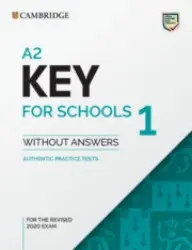 A2 Key for Schools 1 for revised exam from 2020 (Student's Book with answers with Audio)
