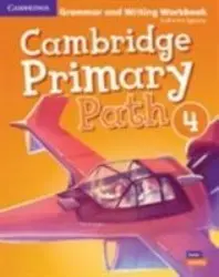 Cambridge Primary Path 4 (Grammar and Writing Workbook) - Catherine Zgouras