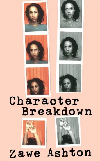 Character Breakdown - Zawe Ashton,Character Breakdown - Zawe Ashton - kniha z kategorie Psychológia