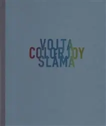 Colorjoy | SLÁMA, Vojtěch V.
