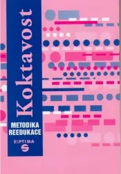 Koktavost: metodika reedukace | KUTÁLKOVÁ, Dana