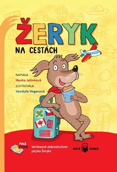 Žeryk na cestách (Veršované dobrodružství pejska Žeryka) - Hanka Jelínková