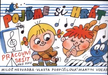 Pojďme si hrát | VOZAR, Martin, POSPÍŠILOVÁ, Vlasta