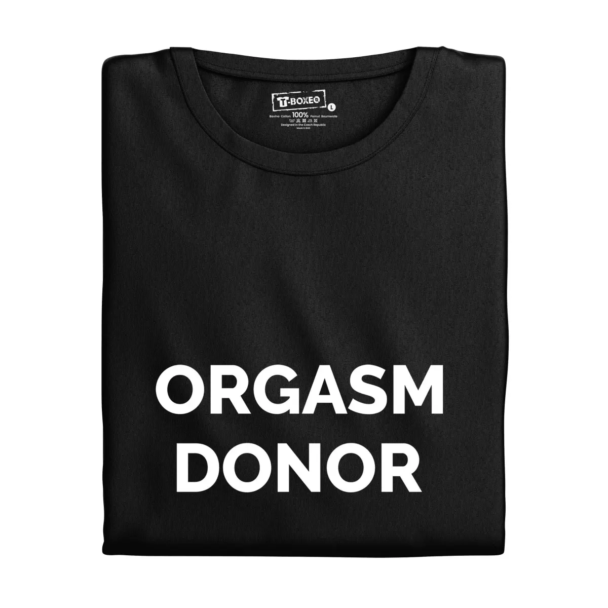Pánské tričko s potiskem “Orgasm donor” | Dárek k narozeninám, svátku, výročí, vánocům | Dárek pro muže, ženu | Vtipné tričko | 100% bavlna | dárek k