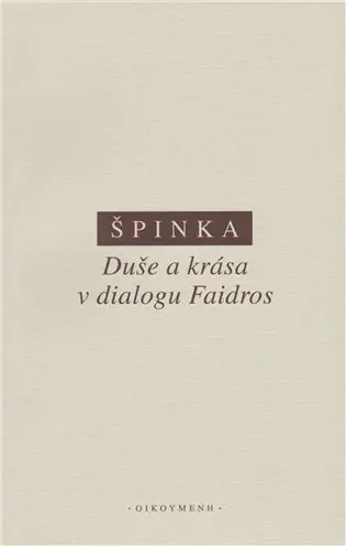 Duše a krása v dialogu Faidros
