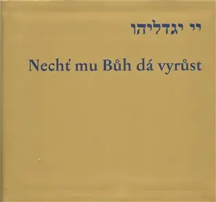 Nechť mu Bůh dá vyrůst