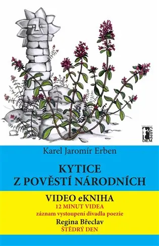 Kytice z pověstí národních/+video/