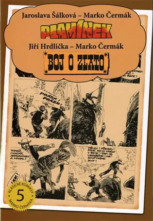 Plamínek - Boj o zlato - Marko Čermák