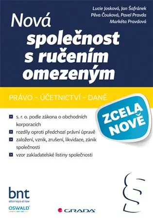 Nová společnost s ručením omezeným - právo – účetnictví – daně - Markéta Pravdová