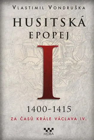 Husitská epopej I.
